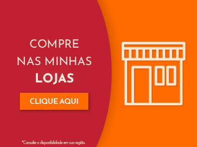 Compre nas lojas físicas